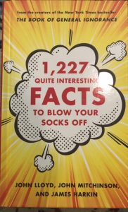 1227 quite interesting facts blow your socks off