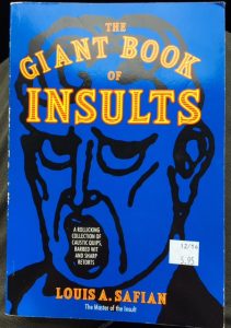 loving used bookstores giant book insults louis a safian