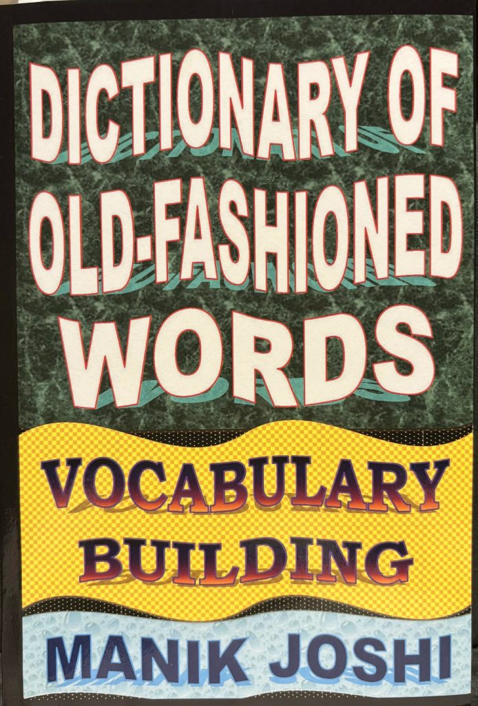 Dictionary of Old-Fashioned Words word
